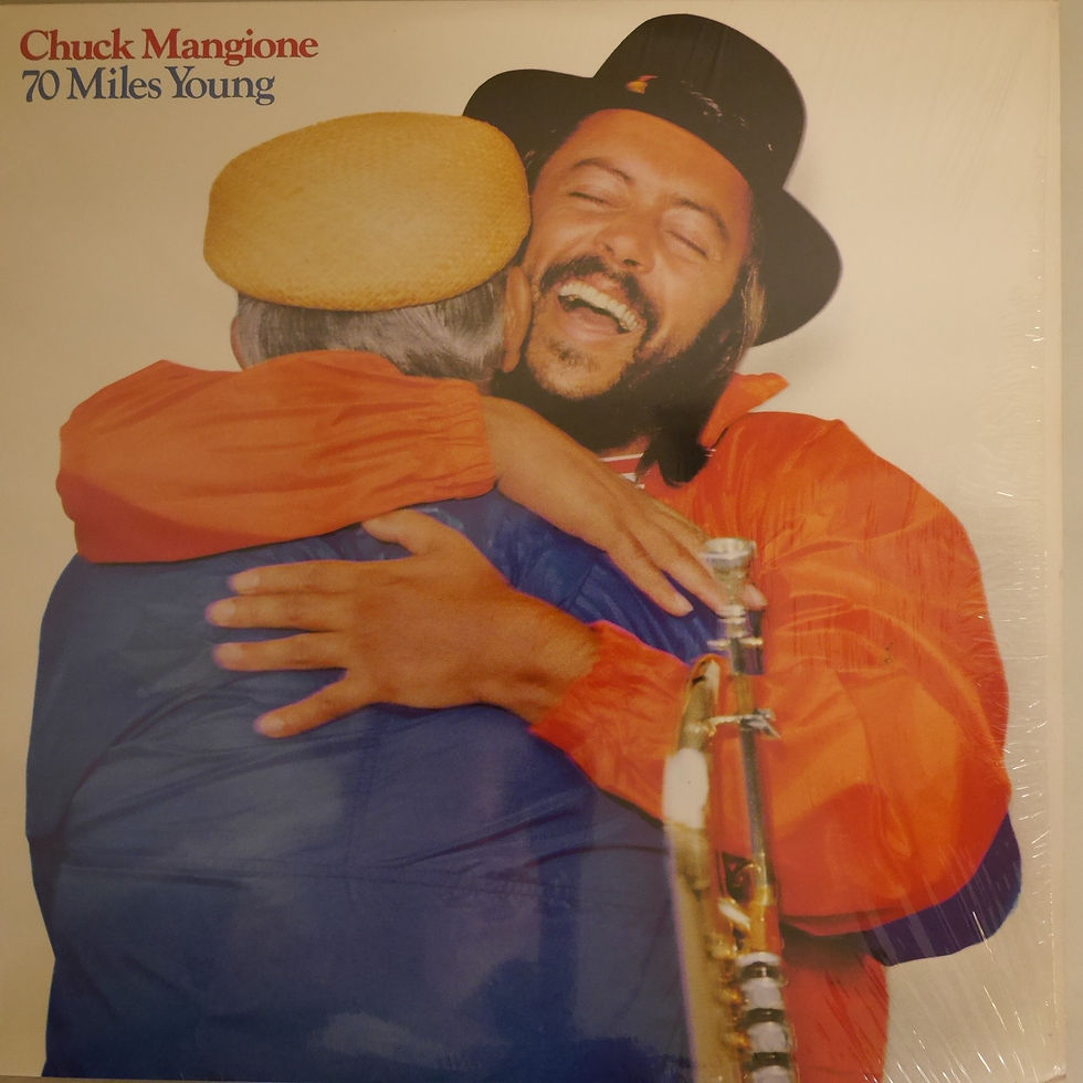 CHUCK MANGIONE / 70 MILES YOUNG