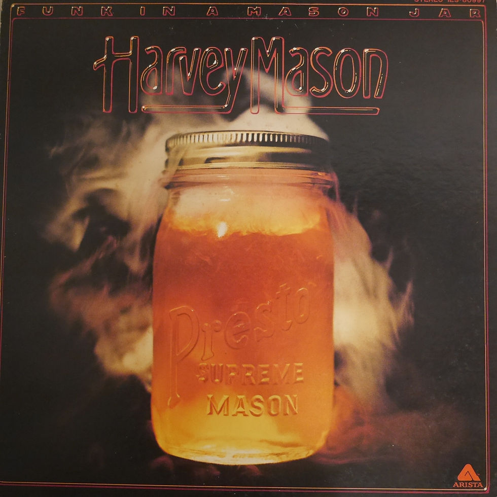 ハーヴィー・メイスン / ファンク・イン・ア・メイスン・ジャー
