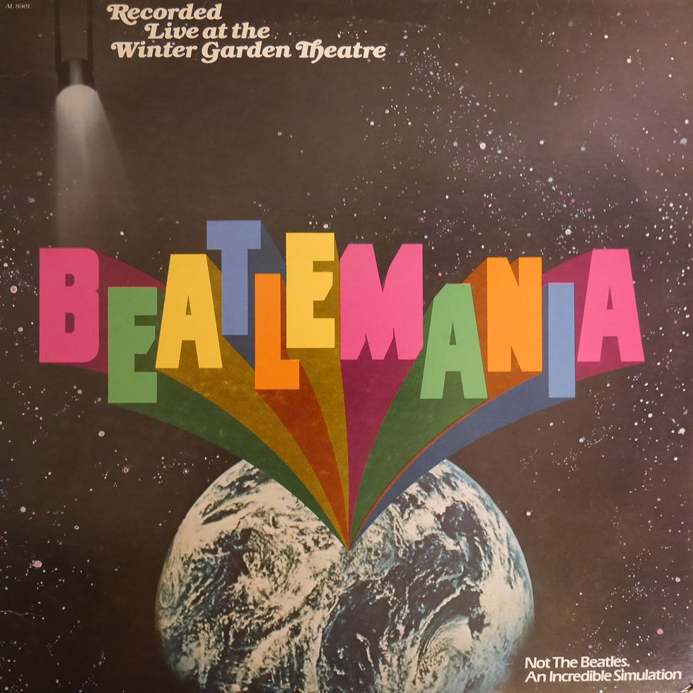 Beatlemania / Live At The Winter Garden Theatre