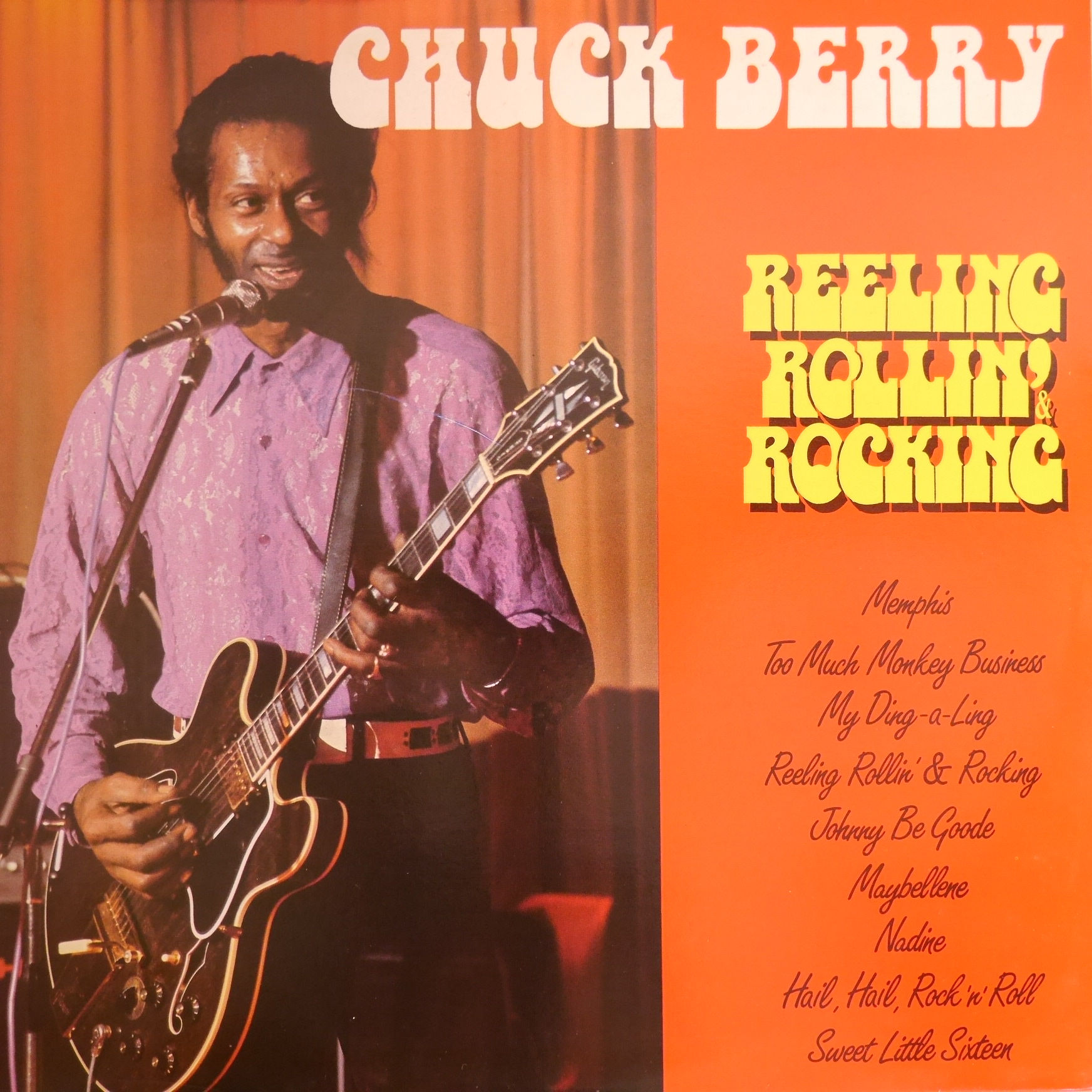 Chuck Berry / Reeling Rollin' Rocking