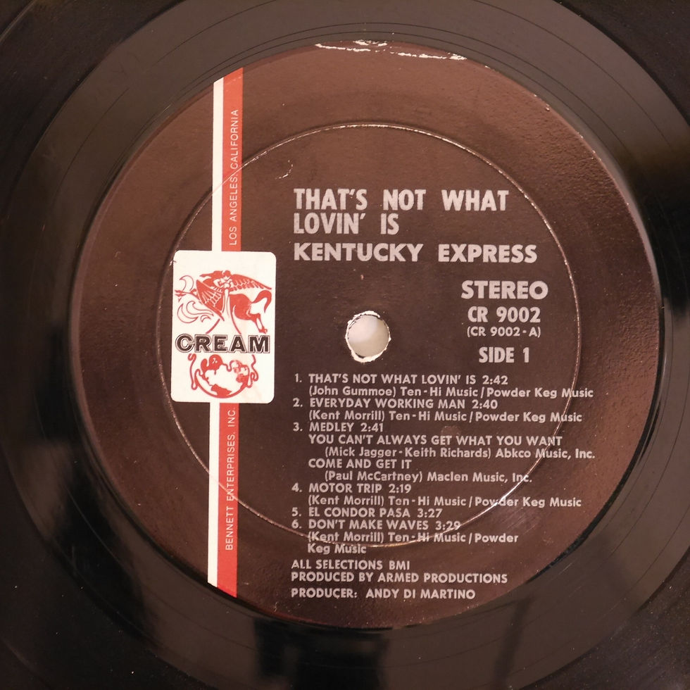 Kentucky Express / That's Not What Lovin' Is