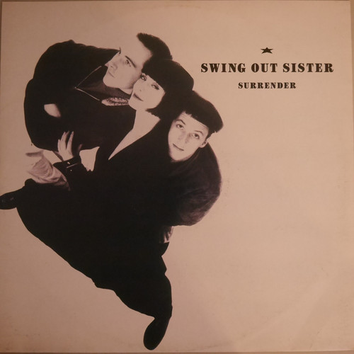 SWING OUT SISTER / SURRENDER | anchorrecord