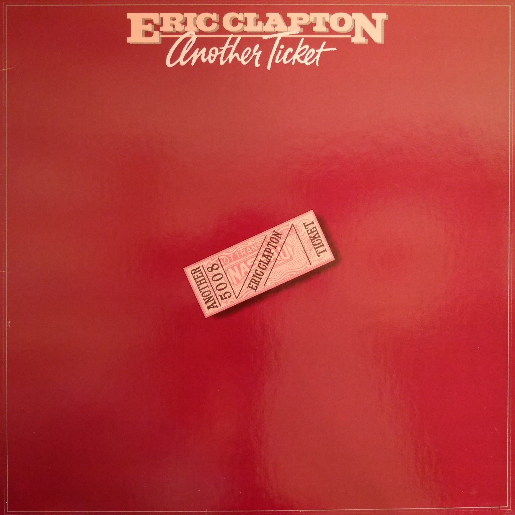 ERIC CLAPTON / ANOTHER TICKET