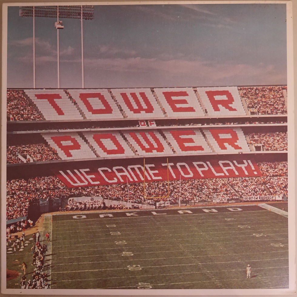 Tower Of Power / We Came To Play