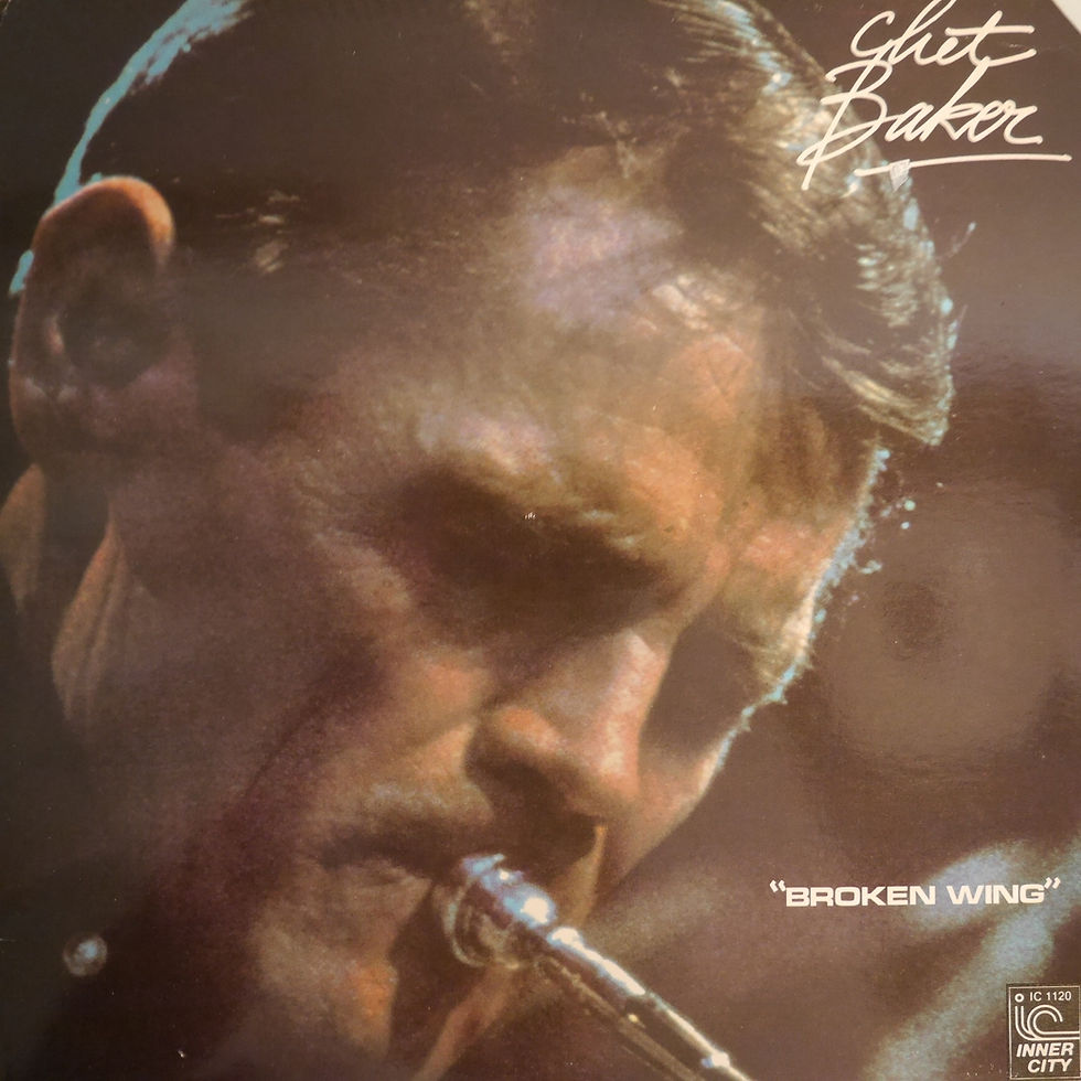 CHET BAKER / Broken Wing