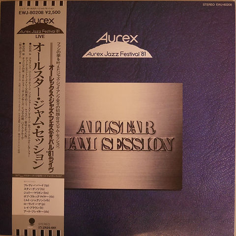 AUREX JAZZ FESTIVAL '81 ALL STAR JAM SESSION | anchorrecord