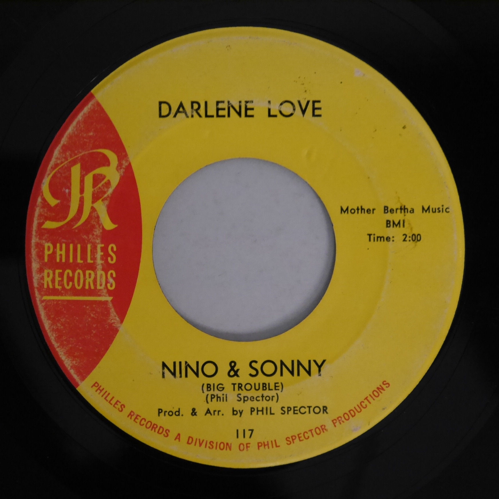 Darlene Love / A Fine, Fine Boy / Nino & Sonny (Big Trouble)PHILLS 117