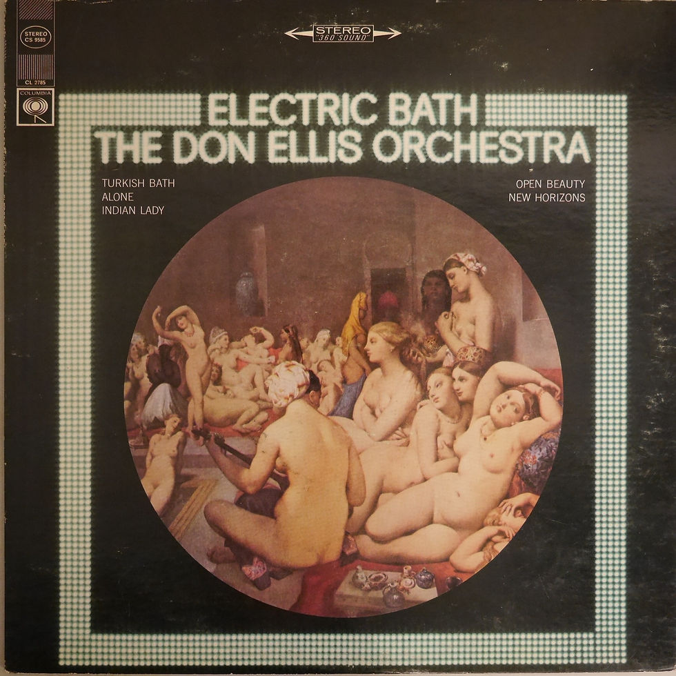 サムネイル： DON ELLIS ORCHESTRA / ELECTRIC BATH
