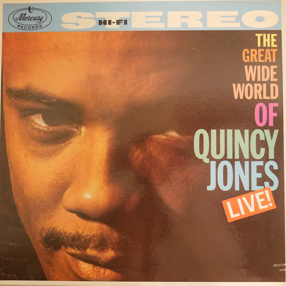 Quincy Jones / The Great Wide World Of Quincy Jones: Live!
