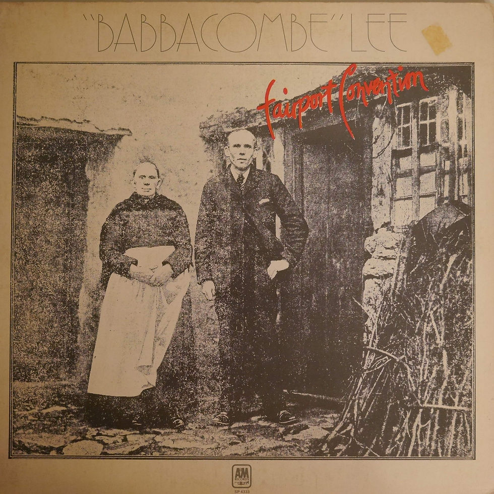 FAIRPORT CONVENTION / "BABBACOMBE" LEE