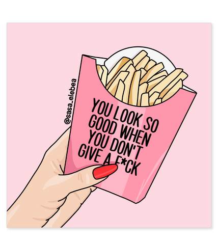 you look so good chips illustration in pink empowerment and body positivity for women by sasa elebea links to redbubble