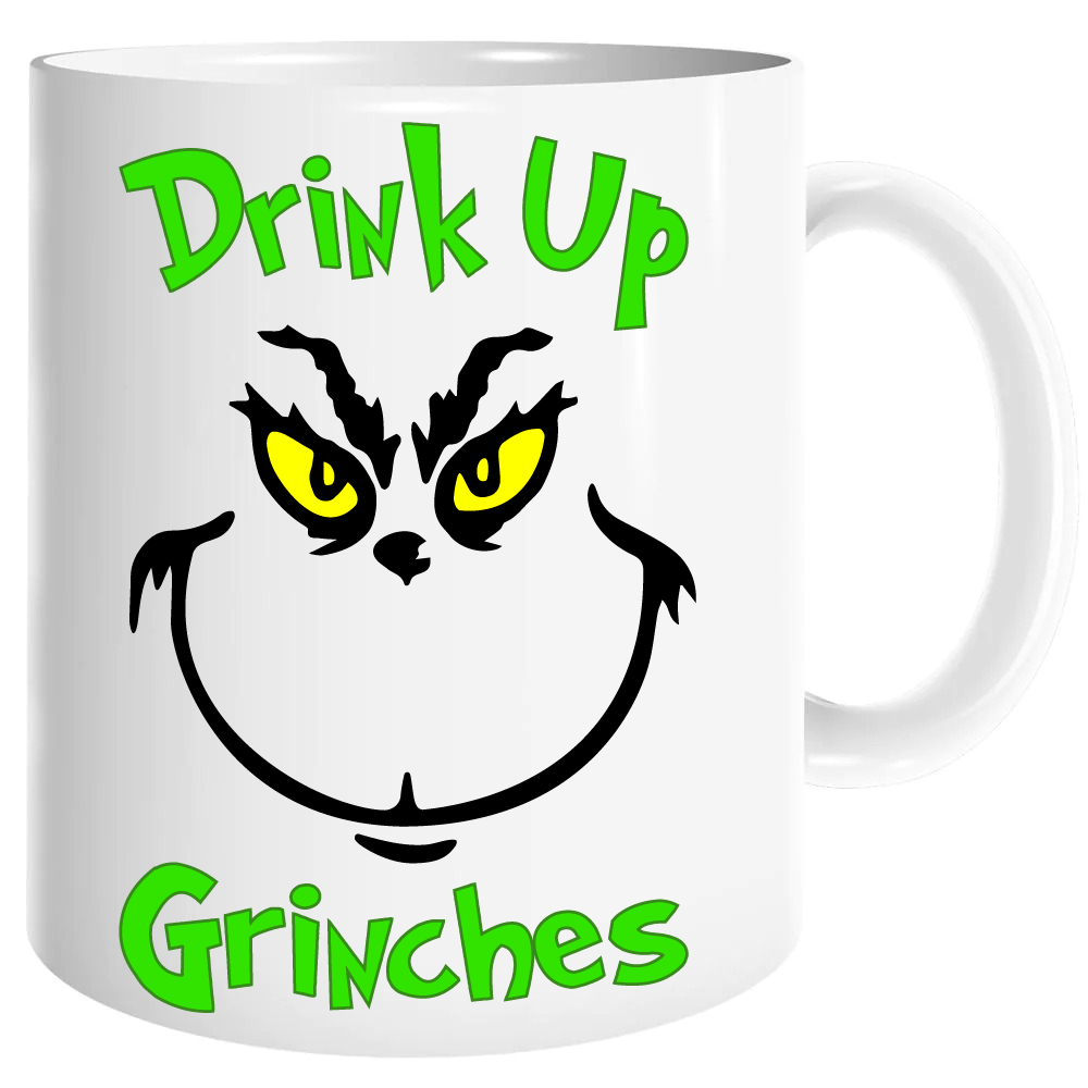 Drink Up Grinches Ver. 2 Coffee Mug