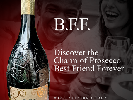 Discover the Charm of Prosecco BFF: The Ideal Companion To Make Every Day A Celebration