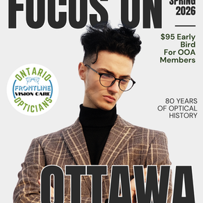 Focus ON Ottawa 2026: Your Regional One-Day Conference & Tradeshow for Eastern Ontario Opticians