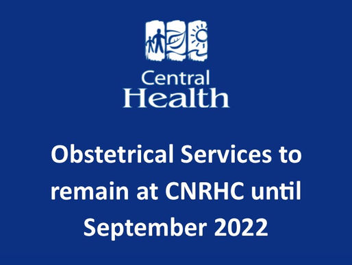 Obstetrical Services to remain at CNRHC until September 2022