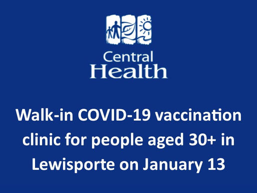 Upcoming walk-in COVID-19 vaccination clinics for people aged 30+ in Lewisporte on January 13 