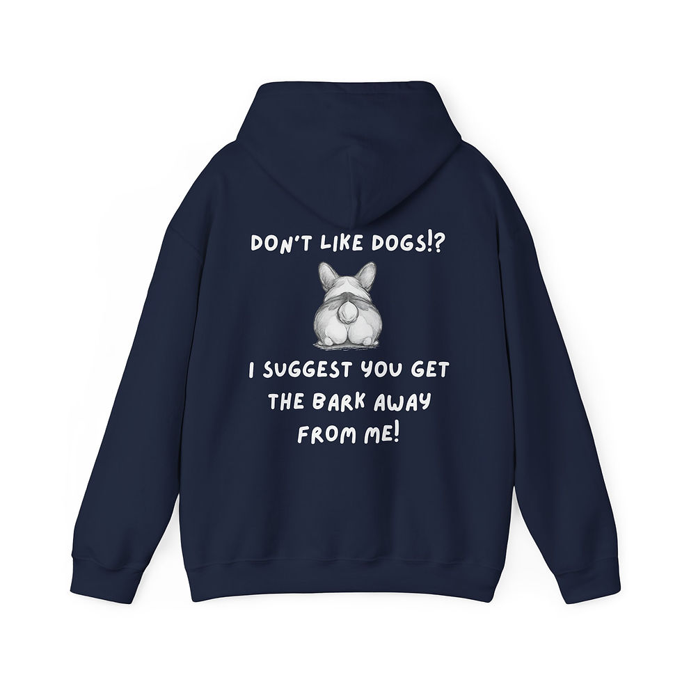 Thumbnail: Don't Like Dogs? I Suggest You Get The Bark Away From Me Hoodie | Dog Lover Gift