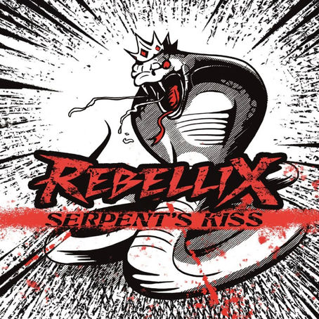 #VAGABONDZREVIEW: REBELLIX - SERPENT'S KISS EP