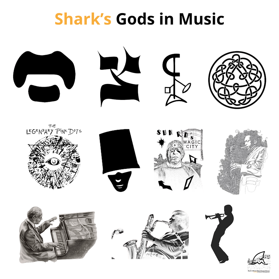 Shark's Gods in Music: prolific, demanding bandleaders, boundary pushers, stunning talent and uncompromising creativity