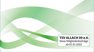 Neue Mitgliederbeiträge ab 01.01.2022