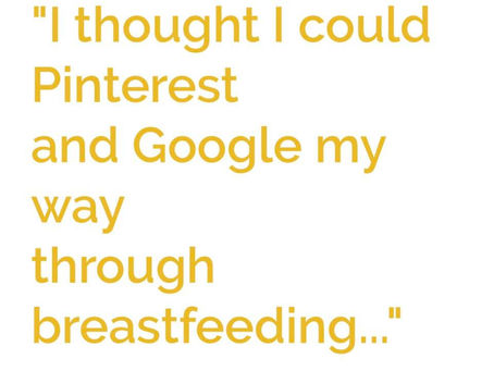 I thought I could Google my way through breastfeeding