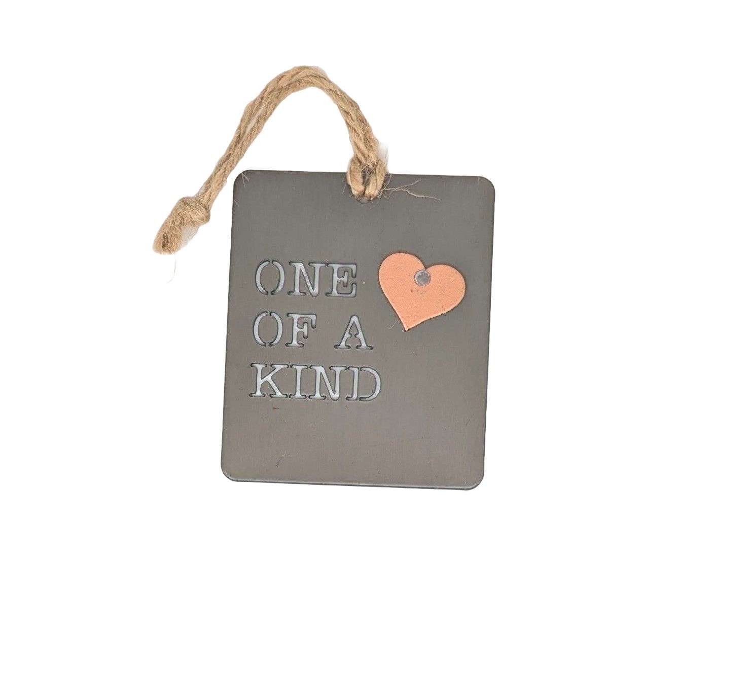 One Of A Kind Metal Ornament