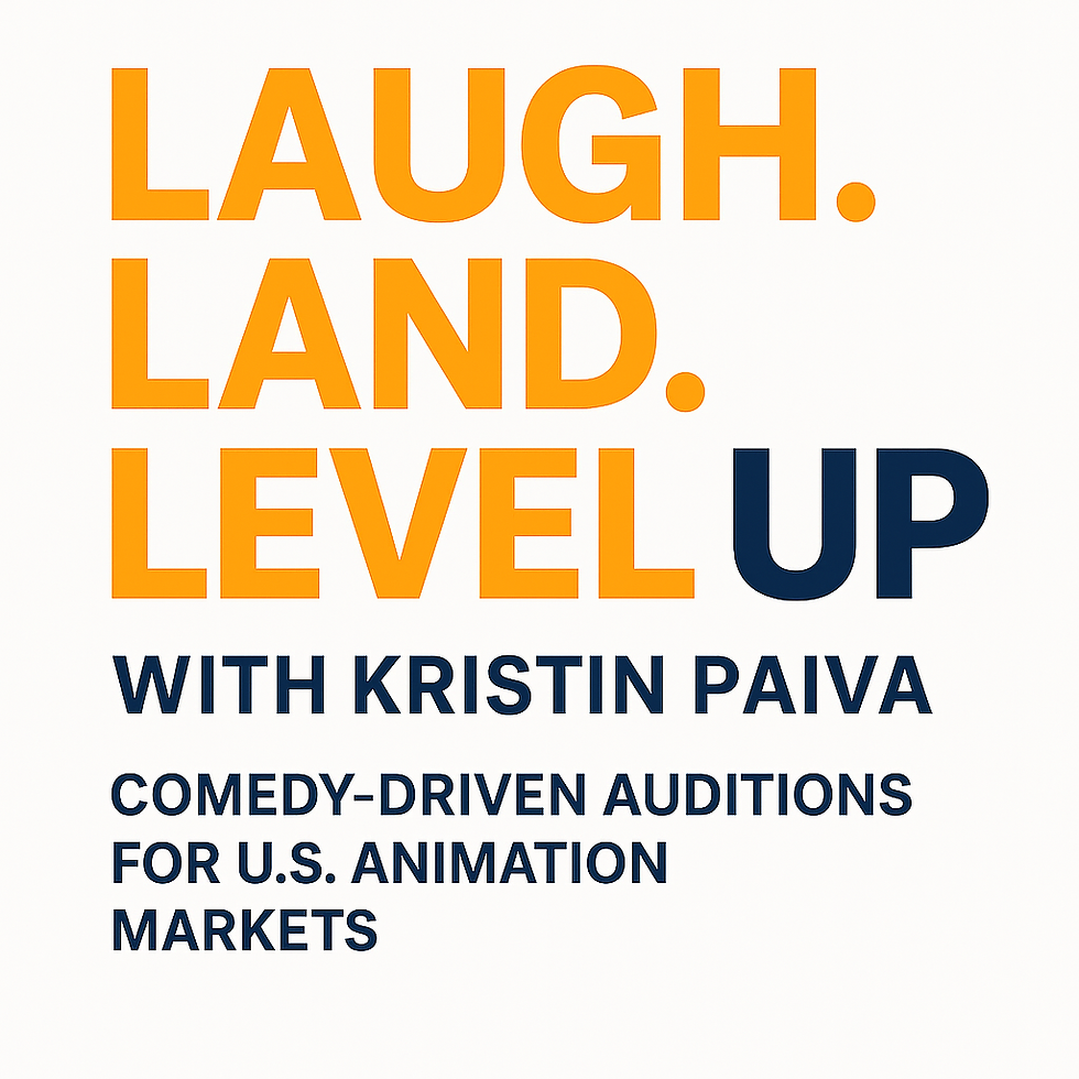 Laugh. Land. Level Up. Comedy-Driven Auditions for US Animation Market