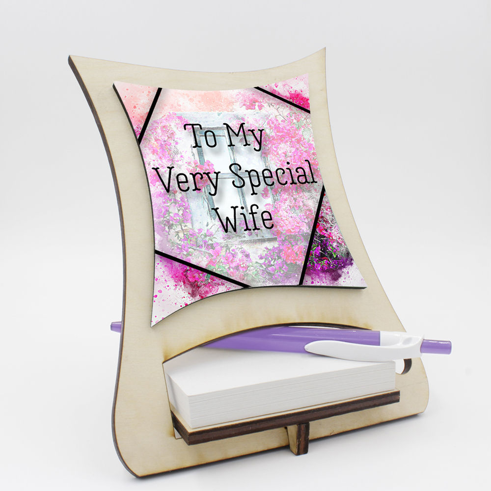 To My Very Special Wife