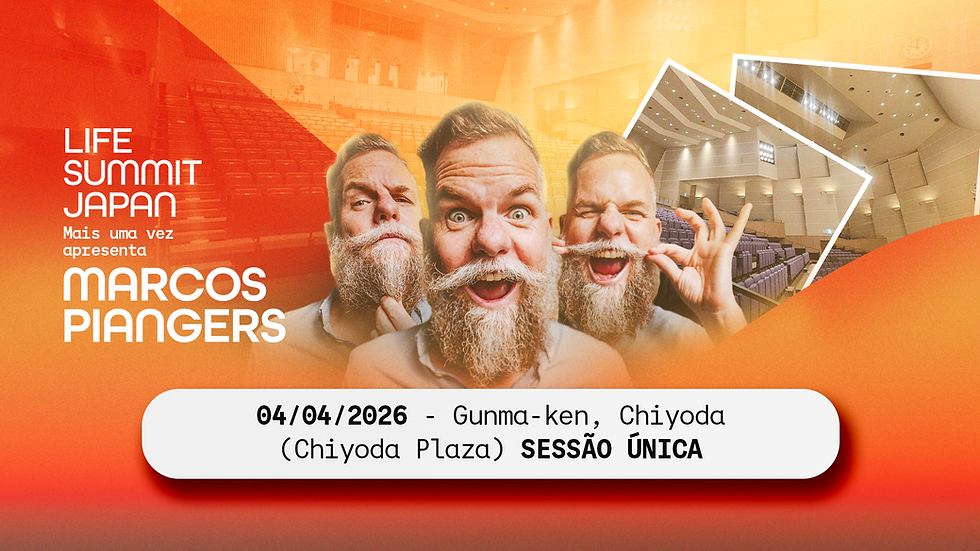 Life Summit Japan - Gunma-ken (Sessão Única)