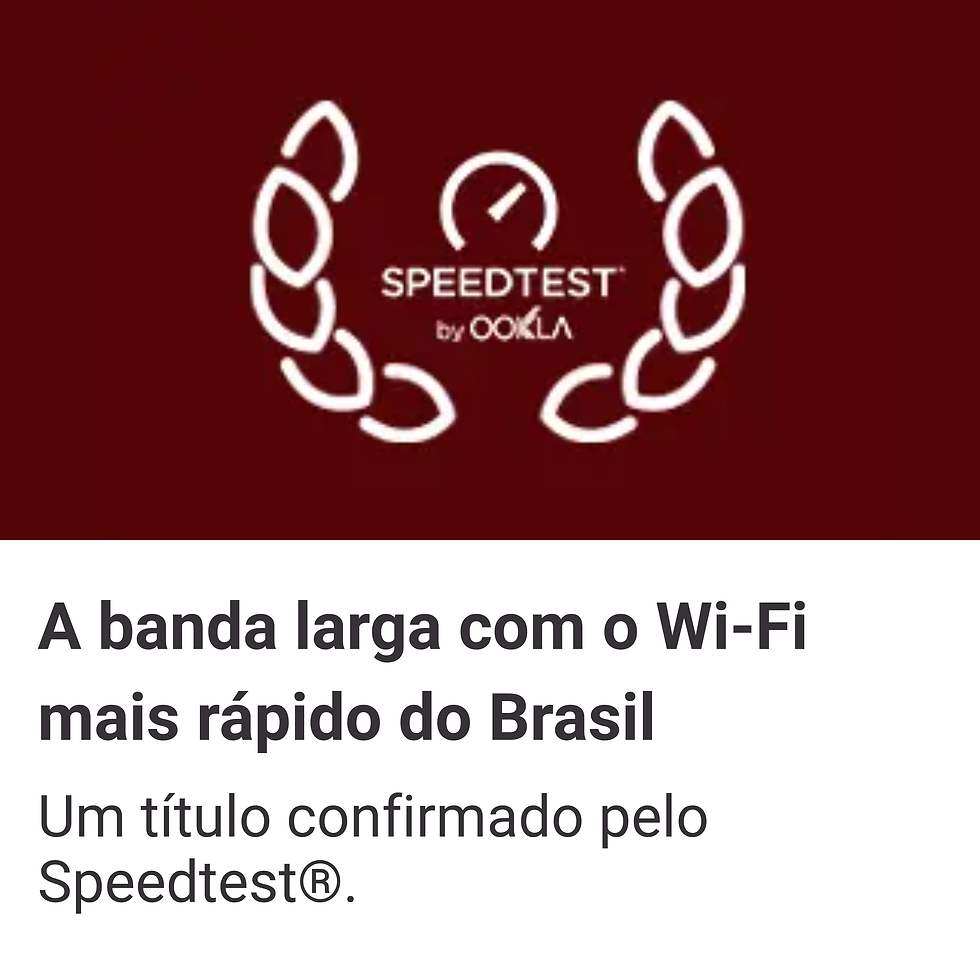 Banda larga mais rápido do Brasil
