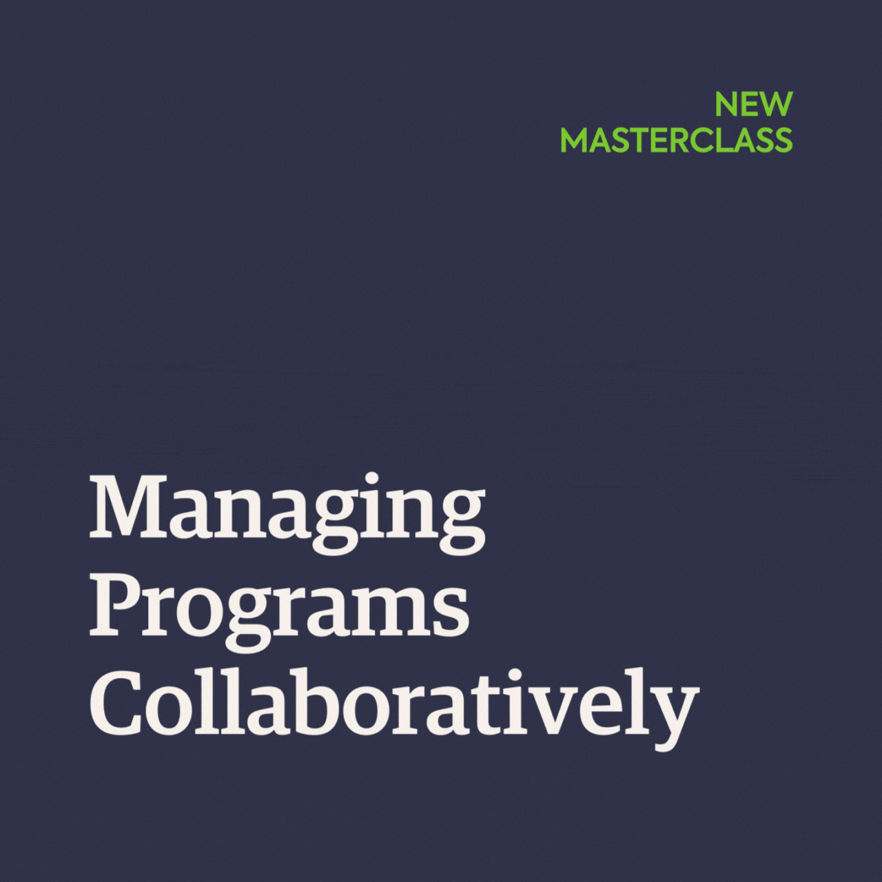Managing Programs Collaboratively