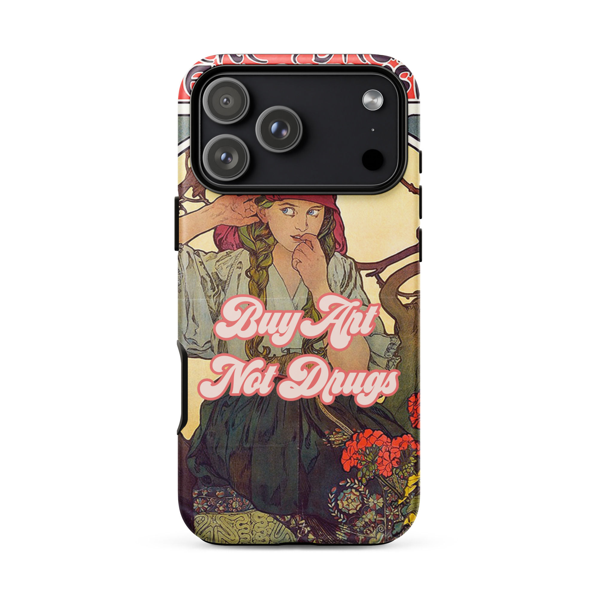 Tough Case for iPhone® -Buy Art Not Drugs
