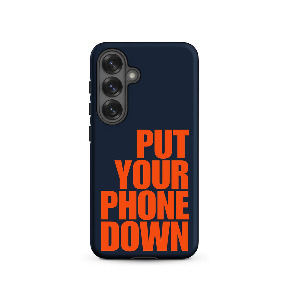 Thumbnail: Tough case for Samsung® -Put Your Phone Down