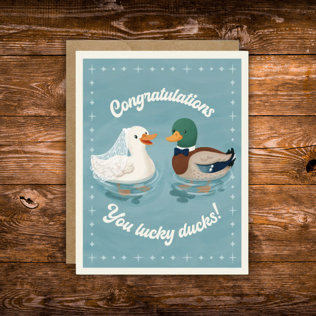 "Congratulations You Lucky Ducks" Greeting Card