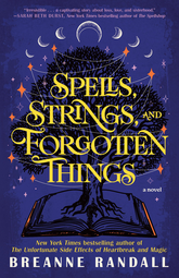 Book cover for Spells, Strings, and Forgotten Things