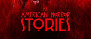 STARPLUS – AMERICAN HORROR STORIES – OCTUBRE 20, 2021