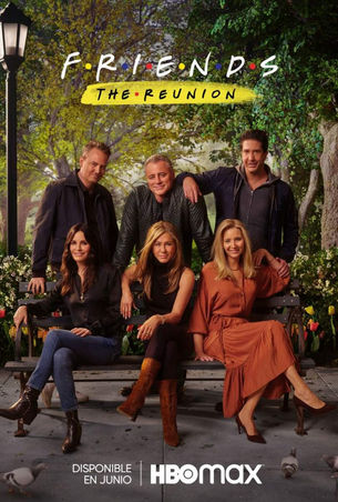 HBO MAX – FRIENDS: THE REUNION – JUNIO 2021