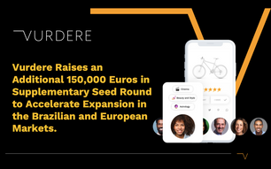 Vurdere Raises an Additional 150 Thousand Euros in Supplementary Seed Round to Boost its Expansion