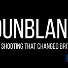 THE SHOOTING THAT CHANGED BRITAIN: BBC ANNOUNCES NEW DUNBLANE DOCUMENTARY