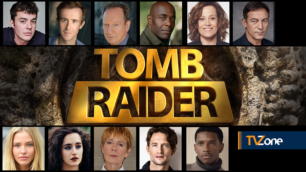 TOMB RAIDER: FURTHER CASTING ANNOUNCED TO JOIN SOPHIE TURNER IN NEW PRIME VIDEO SERIES