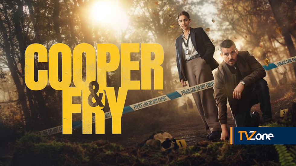 COOPER & FRY: DETECTIVE DUO RETURN TO CHANNEL 5 AS DRAMA RECOMMISSIONED FOR SECOND SERIES