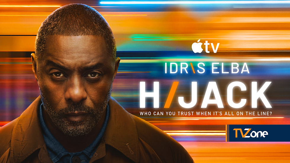HIJACK: TRAILER RELEASED FOR SECOND SERIES OF IDRIS ELBA APPLE TV DRAMA