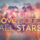 LOVE ISLAND SET FOR FOURTH ALL STARS SERIES ON ITV2 IN 2027
