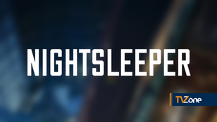 NIGHTSLEEPER CONFIRMED FOR SECOND SERIES ON BBC ONE AS THRILLER TRANSFERS FROM LAND TO SEA
