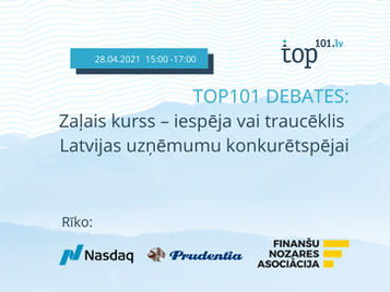 TOP101 Debatēs “Zaļais kurss – iespēja vai traucēklis Latvijas uzņēmumu konkurētspējai”