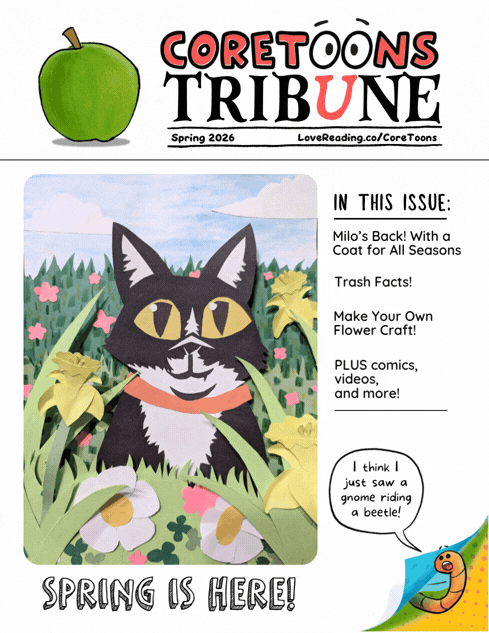 Issue 04 Spring 2026 CoreToons Tribune (1).gif