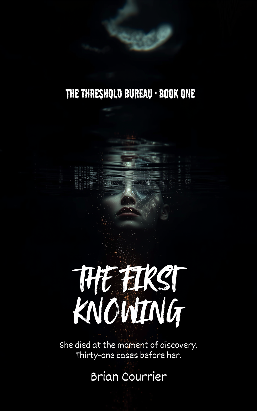 The First Knowing — The Threshold Bureau Book One