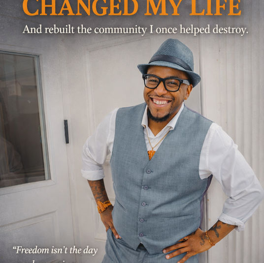 A Journey of Redemption and Renewal: How I Stayed Out of Prison, Changed My Life, and Rebuilt The Community I Once Helped Destroy.