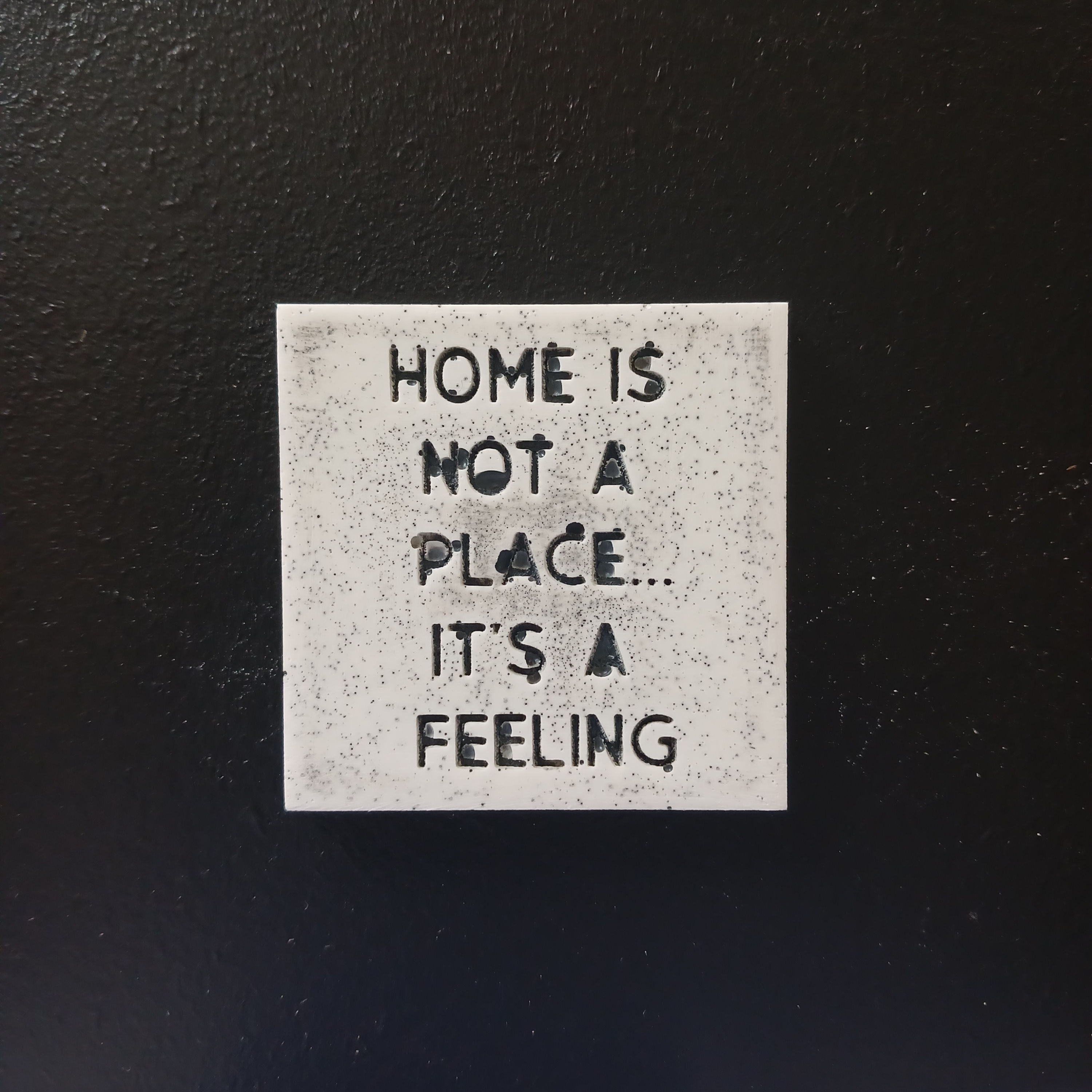 "We're probably weirder than you think" - Saying Tile19