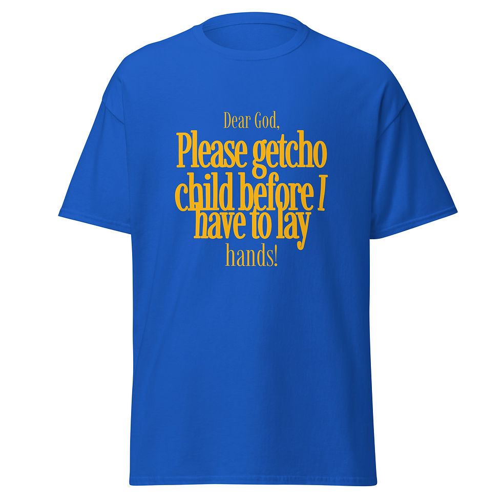 Thumbnail: Dear God, getcho child - Gold - Unisex classic tee
